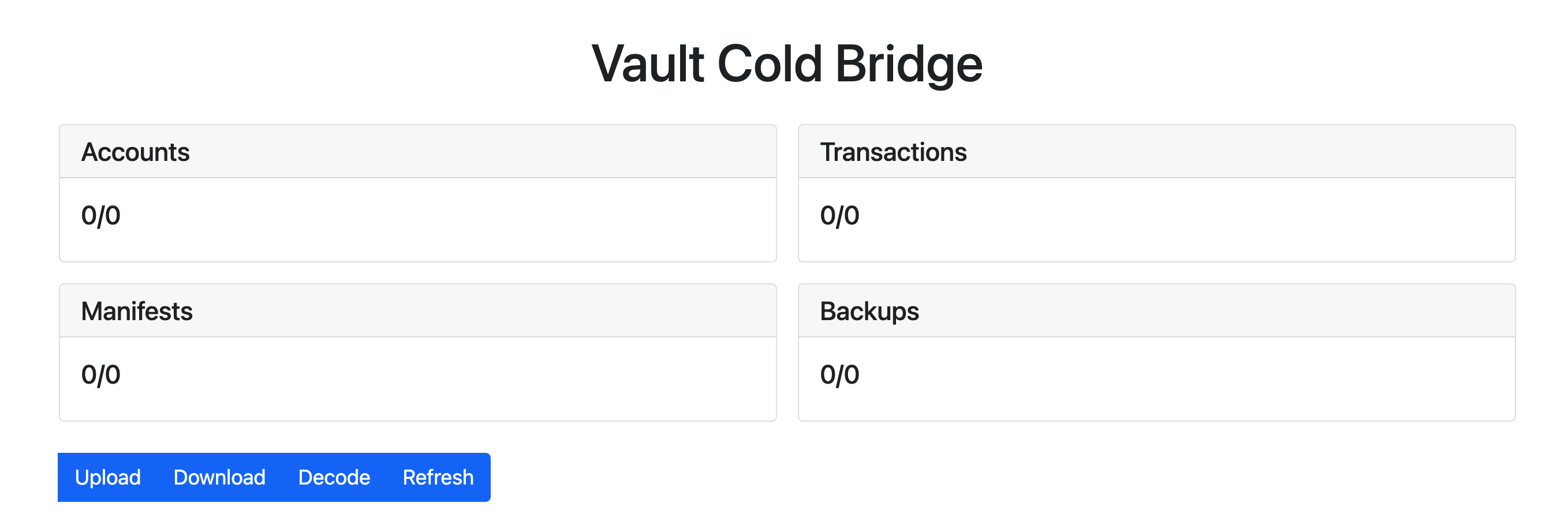 The cold bridge UI with signing counters and the Upload, Download, Decode, and Refresh actions