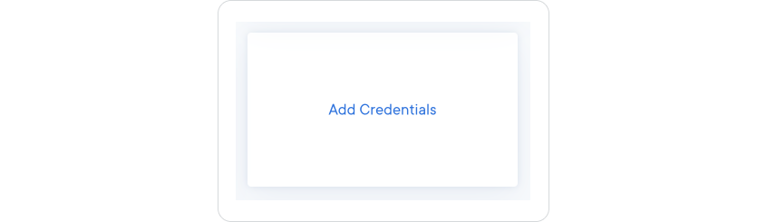 Add Credentials card
