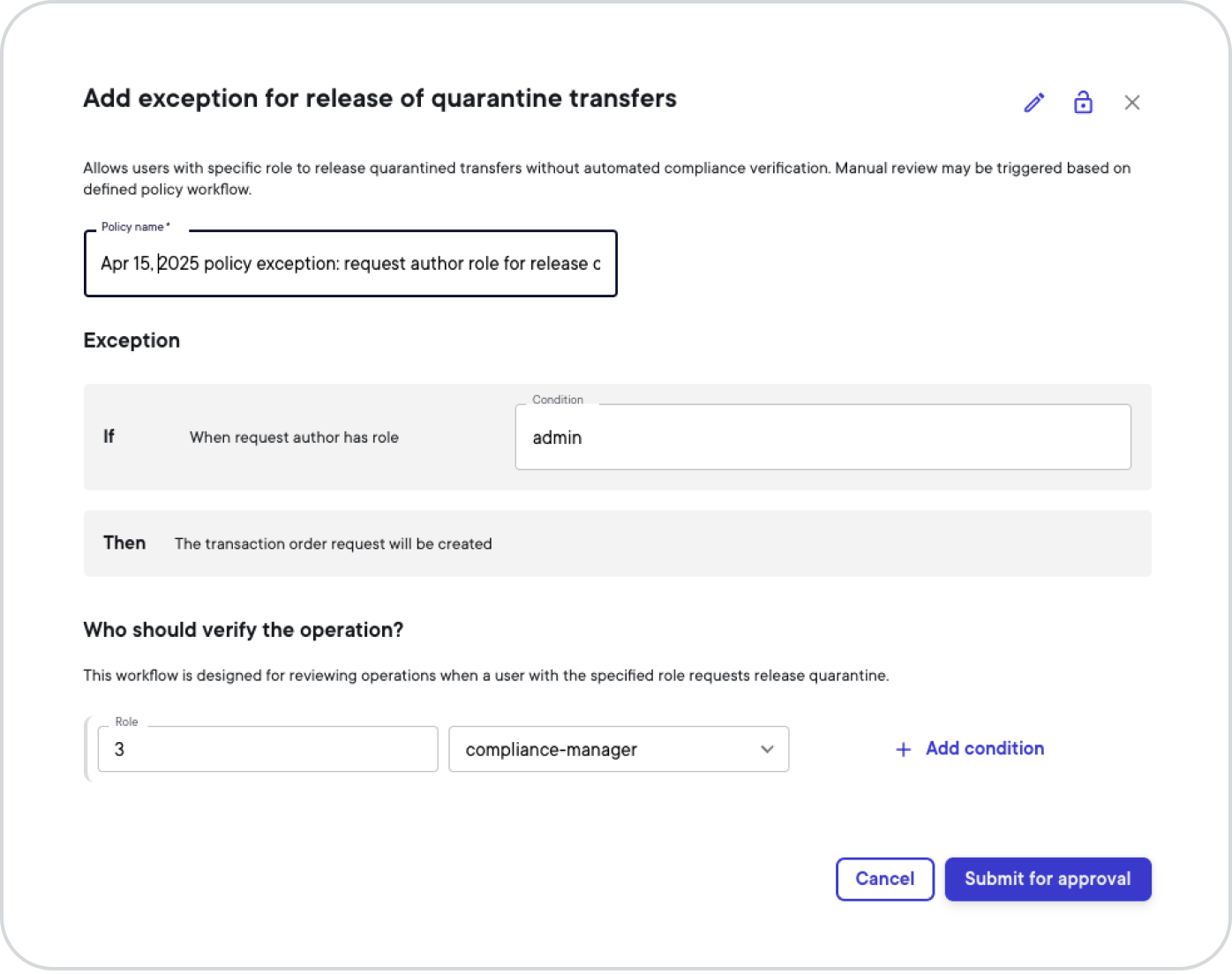 Policy exception author role for release of quarantined transfers