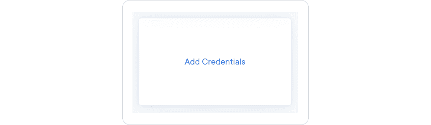 Add Credentials card